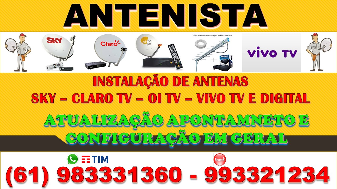 Antenista Asa Sul Brasilia Sky – Parabólica 5G – Claro Tv – Oi Tv – Antena Digital Hd Brasília DF