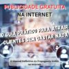 🚀 Atraia Clientes AGORA com Publicidade Gratuita na Internet! O Guia Definitivo 🚀